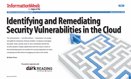Identifying and Remediating Security Vulnerabilities In the Cloud