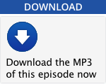 Download this episode as an MP3...